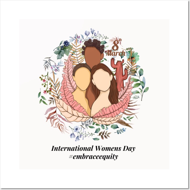 embrace equity international women's day 2023 Wall Art by Ballari